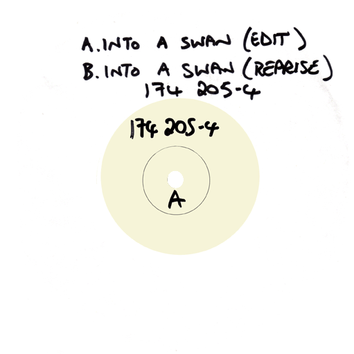 Into A Swan 7" Single #2 Test Pressing Front Cover - Click Here For Full Scan